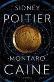 Poitier debuts as a novelist with 'Montaro Caine'