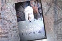 Life After Life, a read that you must gift yourself