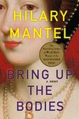 Book Review: Bring Up the Bodies by Hilary Mantel