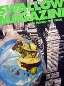 Swallow Magazine's Mexico City: Strippers, artists, mezcal and scratch-and-sniff