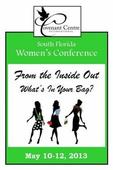 Exciting S. Fla. Women's Conference, 'From the Inside Out: What's in Your Bag'